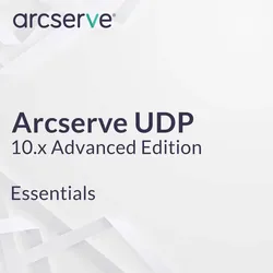 Arcserve UDP 10.x Advanced Edition - Essentials