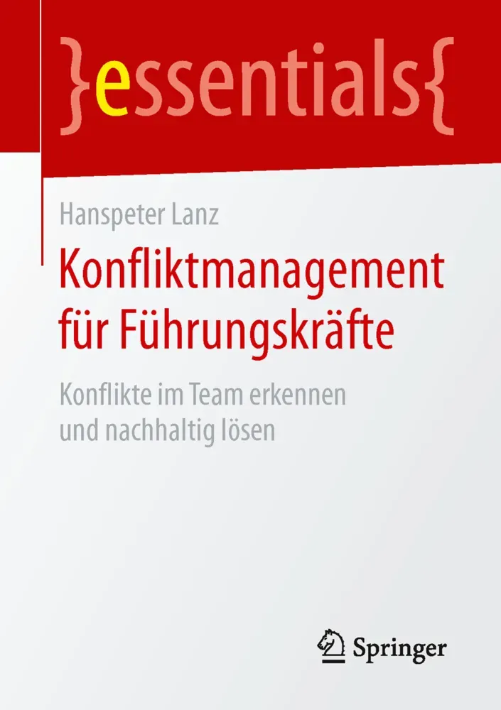 Konfliktmanagement Für Führungskräfte - Hanspeter Lanz  Kartoniert (TB)