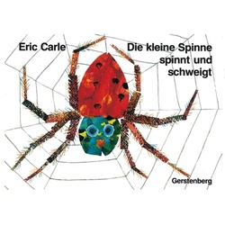 Die kleine Spinne spinnt und schweigt