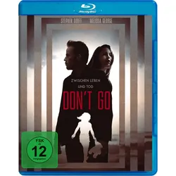 Don't Go - Zwischen Leben und Tod - [Blu-ray] (Neu differenzbesteuert)