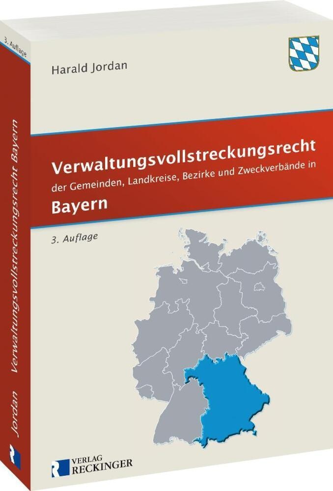 Verwaltungsvollstreckungsrecht Der Gemeinden  Landkreise  Bezirke Und Zweckverbände In Bayern  Kartoniert (TB)