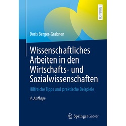 Wissenschaftliches Arbeiten in den Wirtschafts- und Sozialwissenschaften