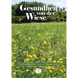 Gesundheit von der Wiese