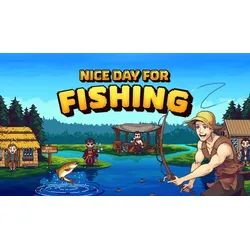 Nice Day for Fishing