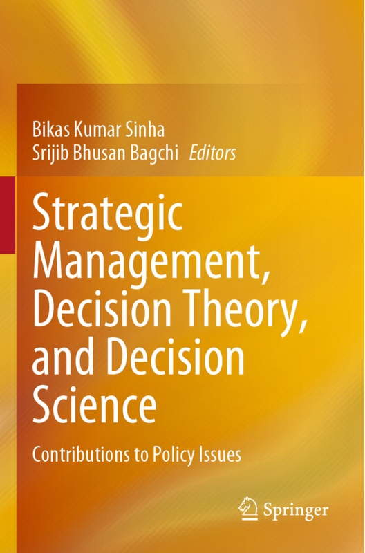 Strategic Management  Decision Theory  And Decision Science  Kartoniert (TB)
