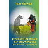 J.Lindeberg Schamanische Rituale der Wahrnehmung: