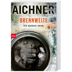 Brennweiter / David Bronski Bd.3 - Bernhard Aichner  Taschenbuch