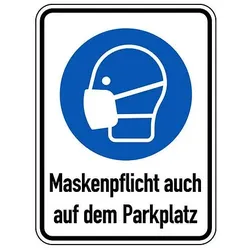 Kombischild - Maskenpflicht auch auf dem Parkplatz