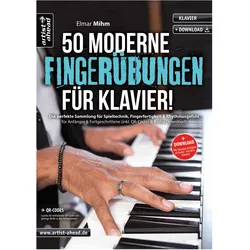 Artist Ahead 50 moderne Fingerübungen für Klavier! - Elmar Mihm - Notenbuch
