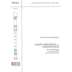 Happy Birthday-Variationen Friederich Matthias
