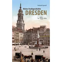 Sax Kleine Stadtgeschichte Dresden