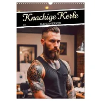Calvendo Knackige Kerle - Handwerker (Wandkalender 2026 DIN A3
