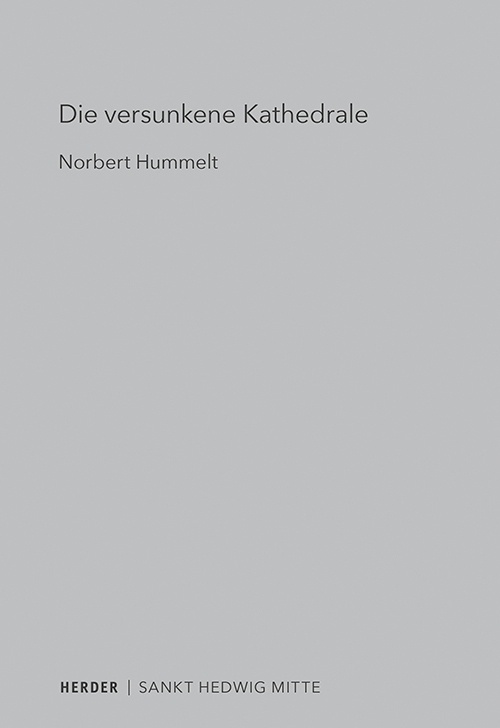 Die Versunkene Kathedrale - Norbert Hummelt  Kartoniert (TB)