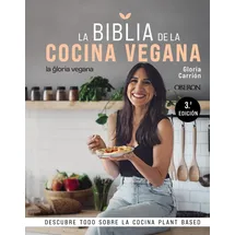 Anaya Multimedia La Biblia de la cocina vegana: Descubre todo sobre la cocina Plant Based (Libros singulares)