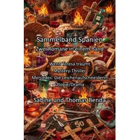 Epubli Sammelband Spanien - Zwei Romane in einem Band: