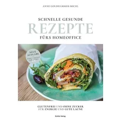 Schnelle gesunde Rezepte fürs Homeoffice