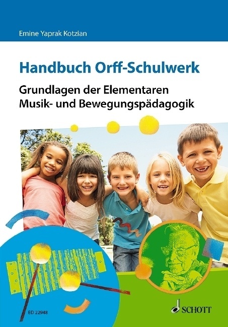 Handbuch Orff-Schulwerk - Emine Yaprak Kotzian  Kartoniert (TB)