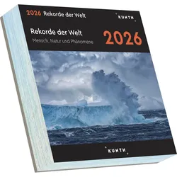 Rekorde der Welt - Mensch, Natur und Phänomene - Kalender 2026