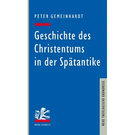 Mohr Siebeck Geschichte des Christentums in der Spätantike