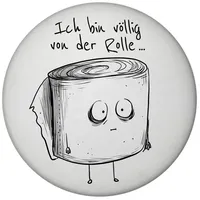Speecheese Klopapier Magnet rund rund mit Spruch Ich Bin