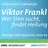 SWR Mediaservices GmbH Viktor Frankl - Wer Sinn sucht, findet Heilung