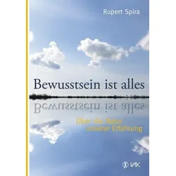 Bewusstsein ist alles