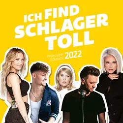 Ich find Schlager toll - Frühjahr/Sommer 2022 (Neu differenzbesteuert)