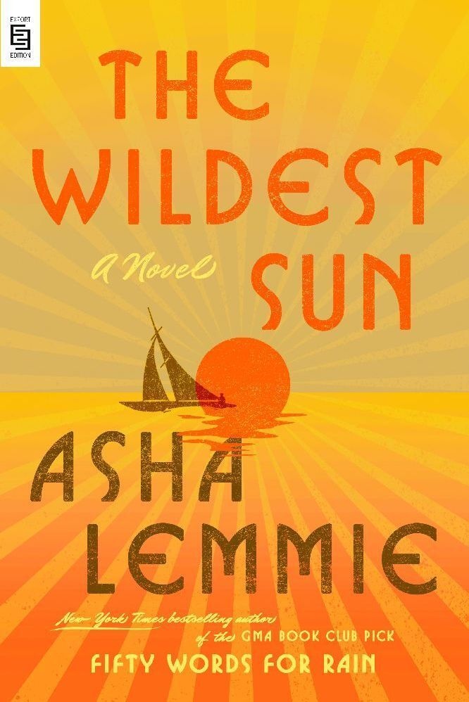 The Wildest Sun (Exp) - Asha Lemmie  Kartoniert (TB)