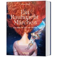 Gräfe und Unzer Ein Rauhnacht-Märchen