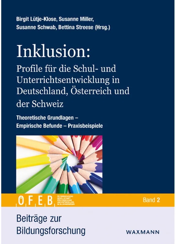 Inklusion: Profile Für Die Schul- Und Unterrichtsentwicklung In Deutschland, Österreich Und Der Schweiz, Kartoniert (TB)