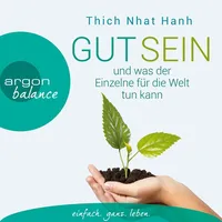 Argon Balance Gut sein und was der Einzelne für