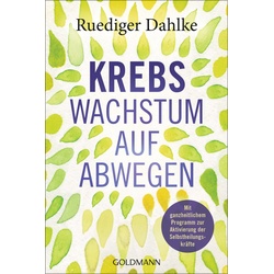 Krebs - Wachstum Auf Abwegen - Ruediger Dahlke, Taschenbuch