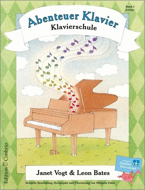Abenteuer Klavier 03. Erfolge, Sachbücher von Janet Vogt
