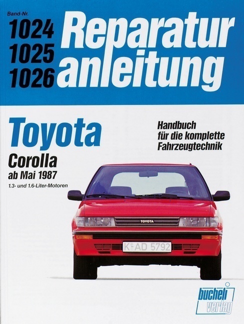 Toyota Corolla  Ab Mai 1987  Kartoniert (TB)