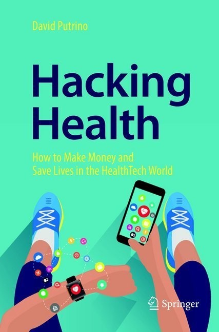 Hacking Health - David Putrino  Kartoniert (TB)