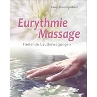 Eurythmie-Massage