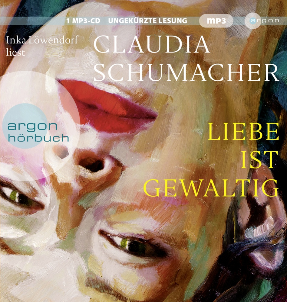 Liebe Ist Gewaltig 1 Audio-Cd  1 Mp3 - Claudia Schumacher (Hörbuch)