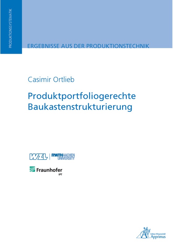 Ergebnisse Aus Der Produktionstechnik / Produktportfoliogerechte Baukastenstrukturierung - Casimir Ortlieb  Kartoniert (TB)