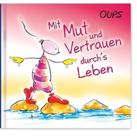 WerteArt Oups Minibuch - Mit Mut und Vertrauen Durch's Leben