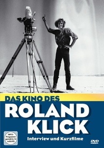 Das Kino Des Roland Klick - Frühe Kurzfilme Und Interview (DVD)
