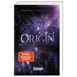 Carlsen Verlag Obsidian 4: Origin. Schattenfunke: Band 4 der Fantasy-Romance-Bestsellerserie mit Suchtgefahr (4)