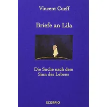 Scorpio Briefe an Lila