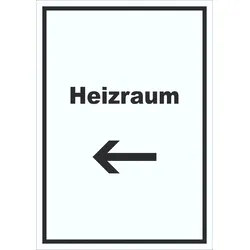 HB-Druck Heizraum Schild mit Text und Richtungspfeil rechts Heizung Wärme hochkant A1 (594x841mm)
