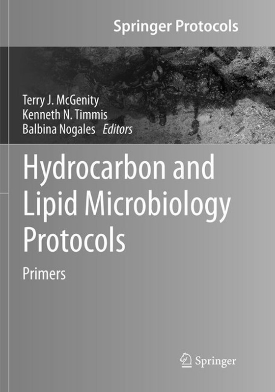 Hydrocarbon And Lipid Microbiology Protocols  Kartoniert (TB)