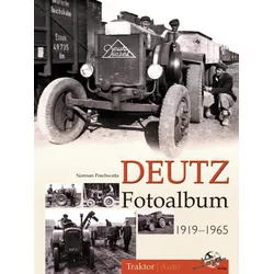 DEUTZ Fotoalbum 1919 - 1965
