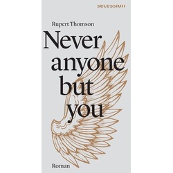 Never anyone but you