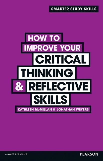How to Improve your Critical Thinking & Reflective Skills, Schulbücher