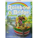 Oxford University ELT Rainbow Bridge: Level 3: Students Book and Workbook