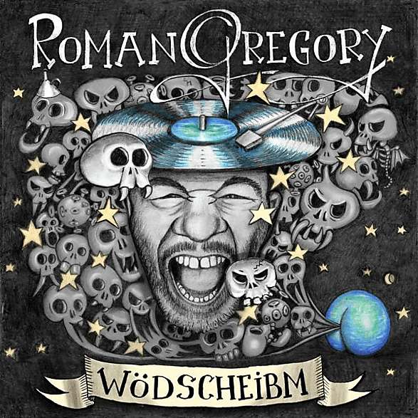 Roman Gregory - Wödscheibm (Vinyl)