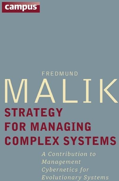 Strategy for Managing Complex Systems, Sachbücher von Fredmund Malik